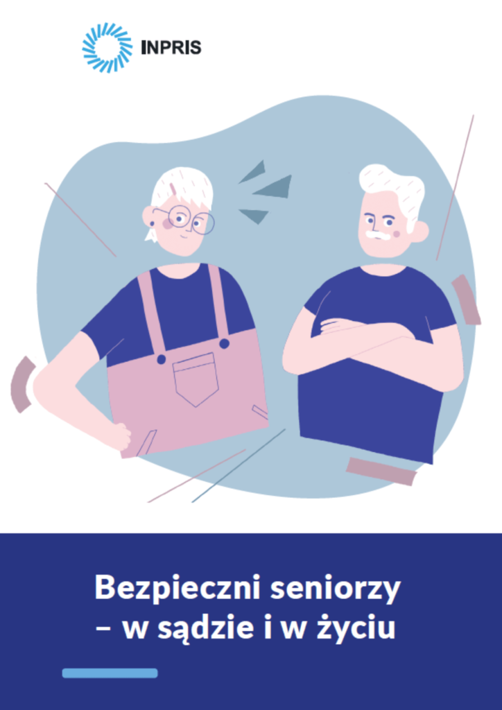 Okładka publikacji pt. Bezpieczni seniorzy w sądzie i w życiu