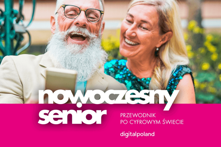 Przewodnik po cyfrowym świecie pt. Nowoczesny senior. W tle uśmiechnięta para seniorów patrzących w smartfon.