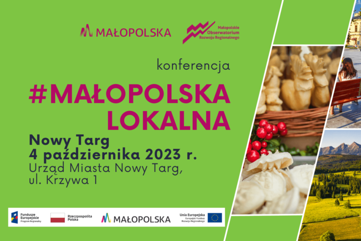 Baner promujący konferencję Małopolska Lokalna, która odbędzie się w dniu 4 października 2023 r. w Nowym Targu, w siedzibie Urzędu Miasta Nowy Targ przy ulicy Krzywej 1